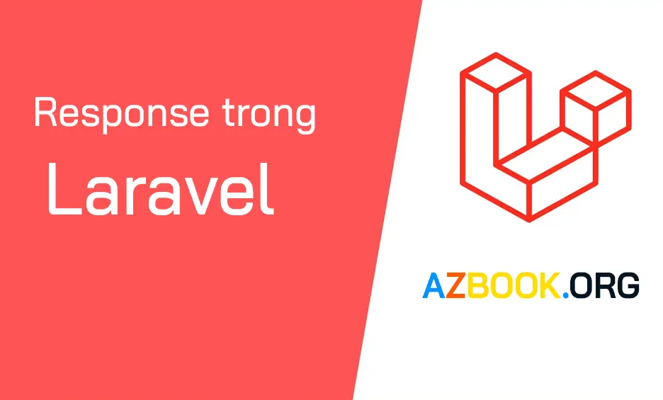 Bài 16: Response trong Laravel 8
