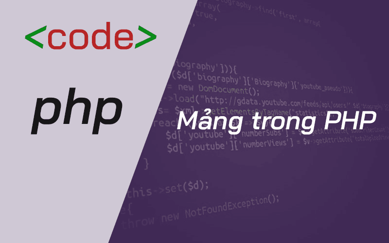 Bài 3: Mảng trong PHP