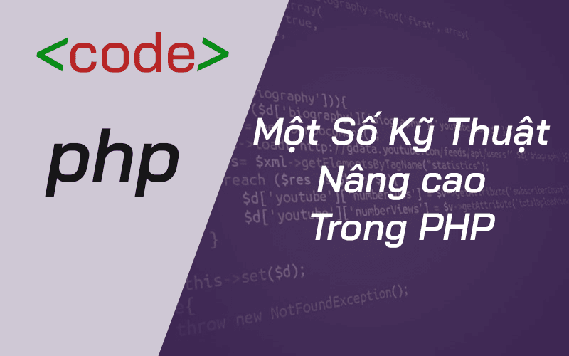Bài 11: Các Kỹ Thuật Nâng Cao